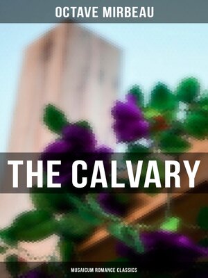 cover image of The Calvary (Musaicum Romance Classics)